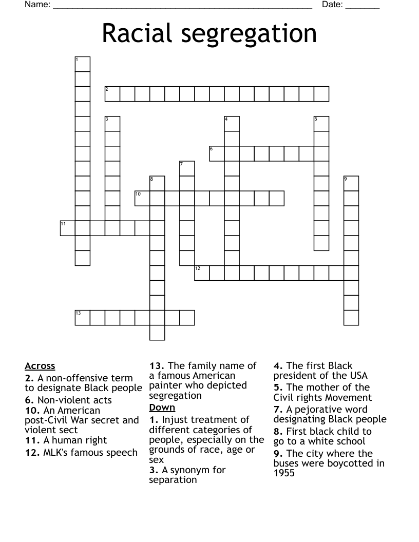 Racial segregation Crossword