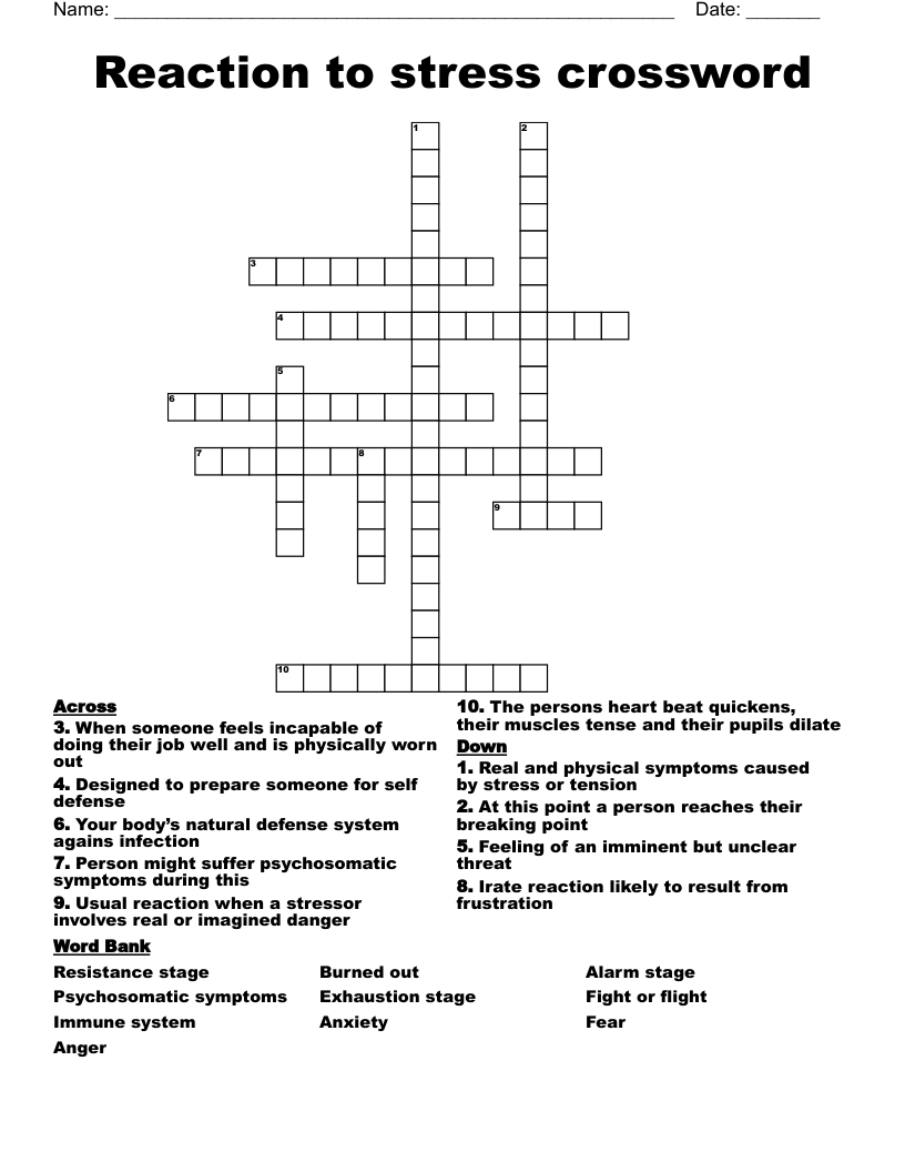 Reaction to stress crossword