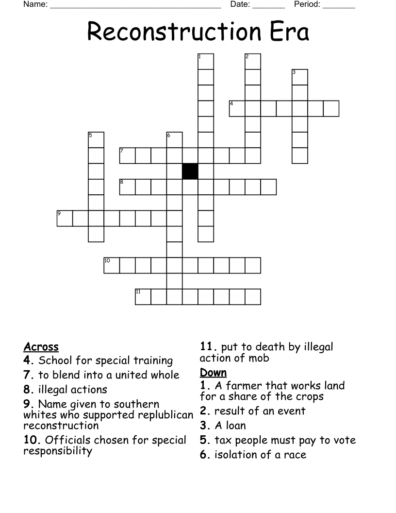 Reconstruction Era Crossword