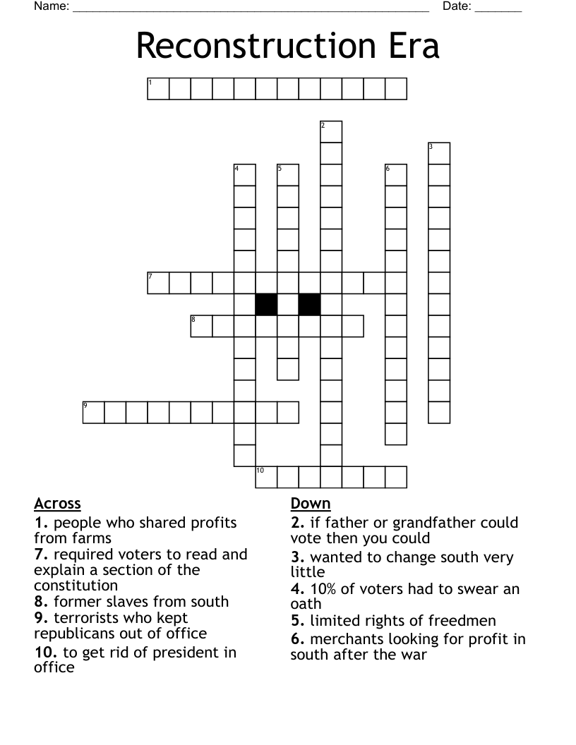 Reconstruction Era Crossword