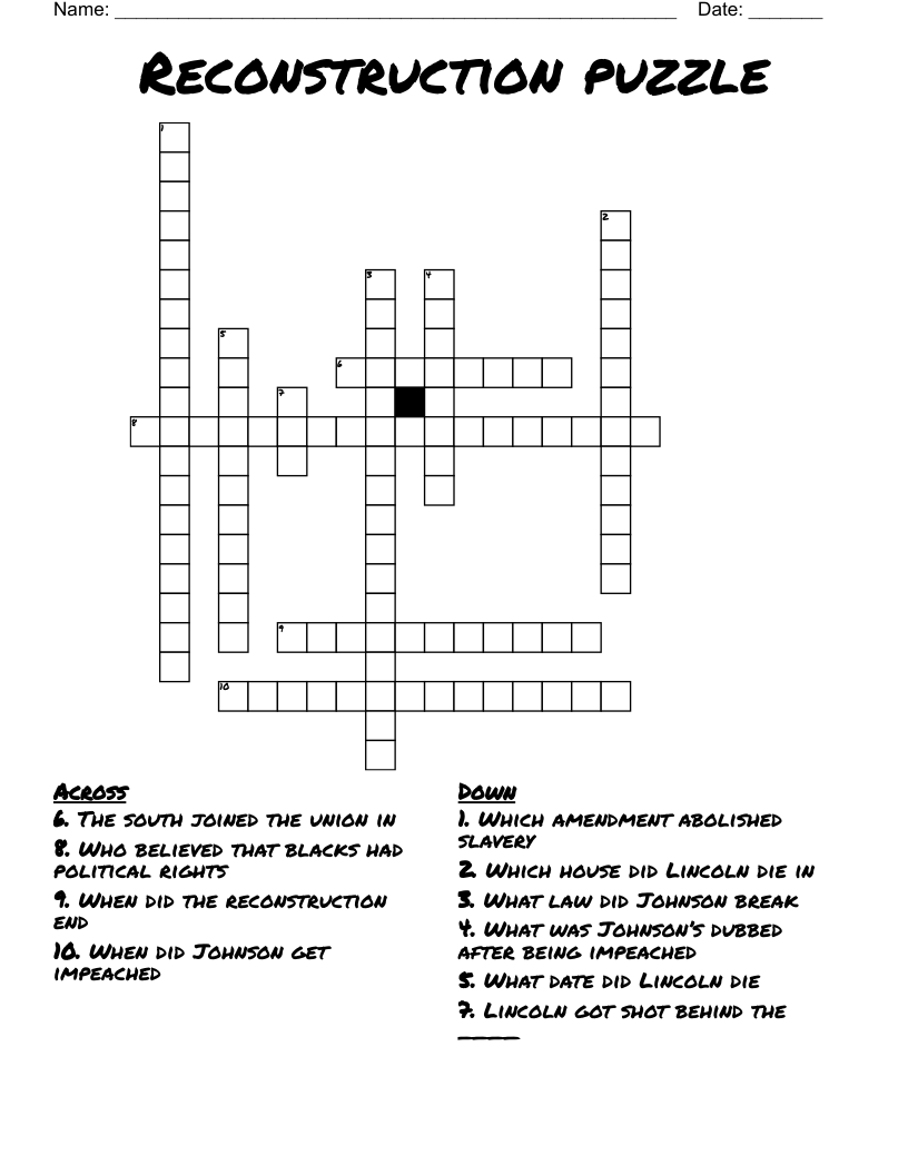 Reconstruction puzzle Crossword