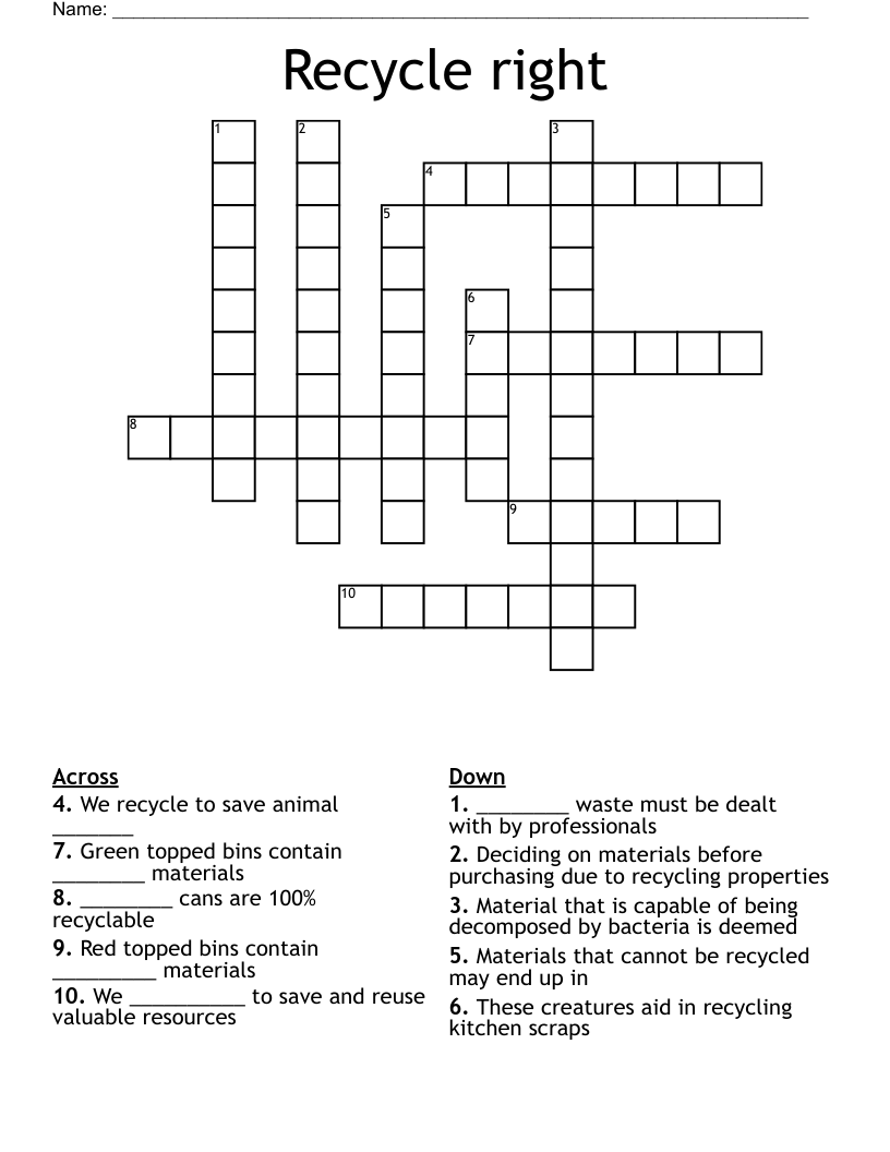 Recycle right Crossword