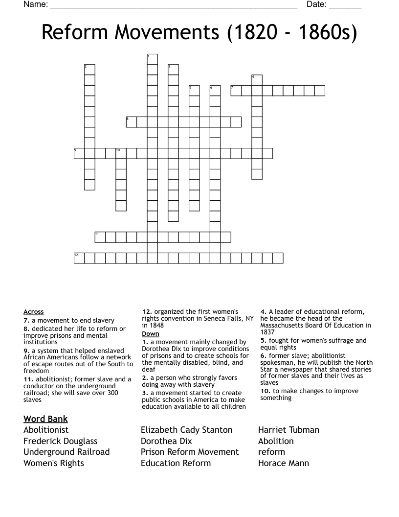Reform Movements (1820 - 1860s) Crossword