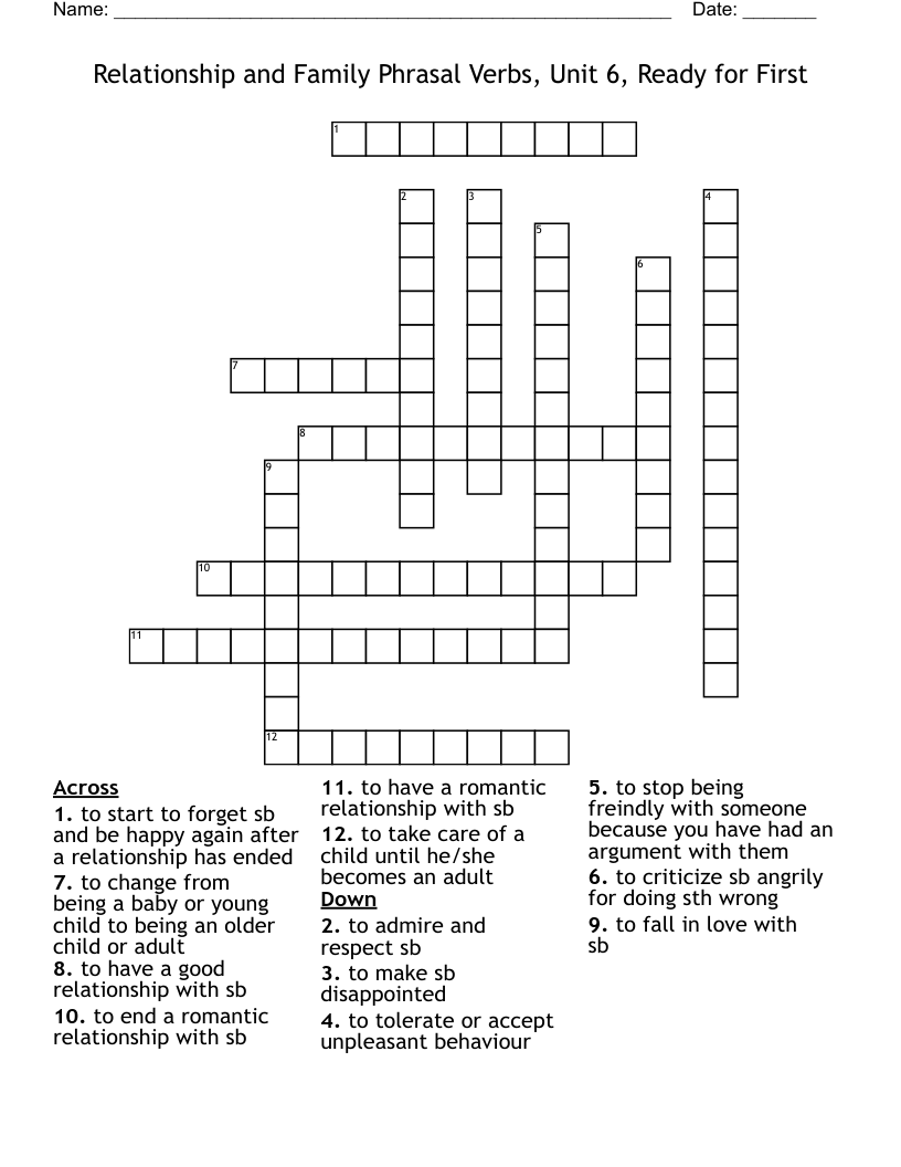 Relationship and Family Phrasal Verbs, Unit 6, Ready for First Crossword