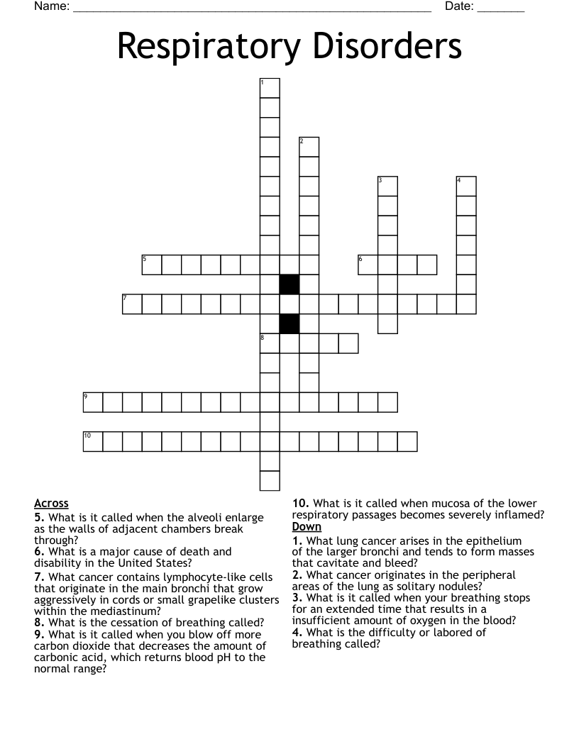 Respiratory Disorders  Crossword