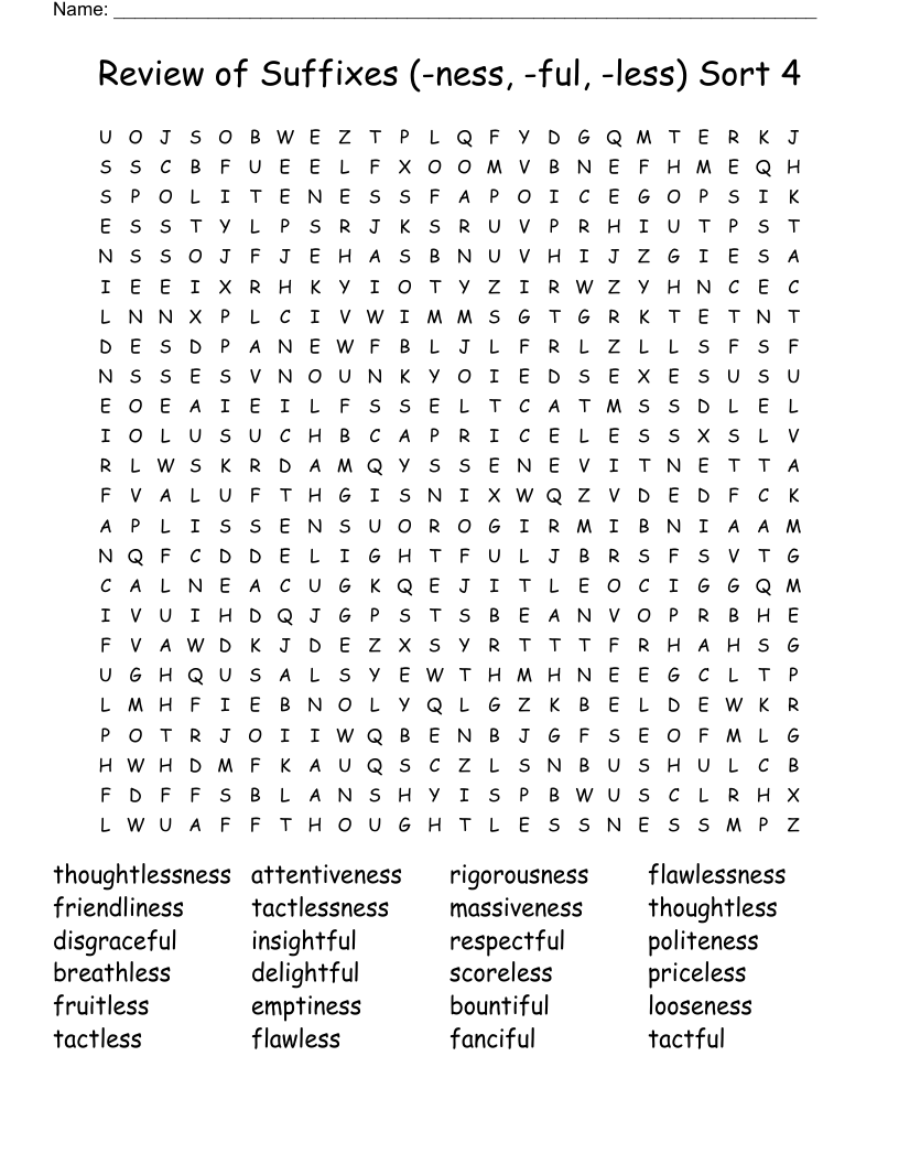 Review of Suffixes (-ness, -ful, -less)  Sort 4 Word Search