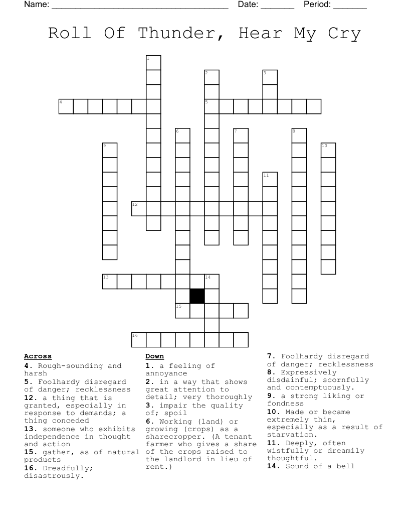 Roll Of Thunder,  Hear My Cry Crossword