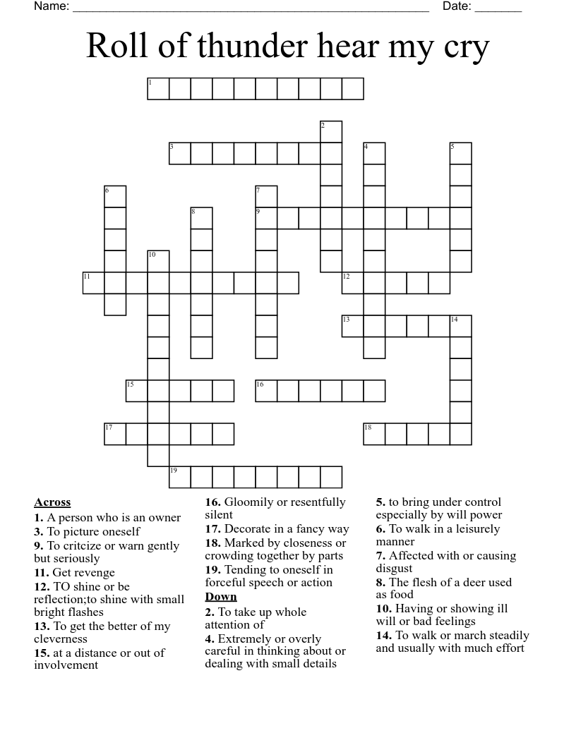 Roll of thunder hear my cry  Crossword