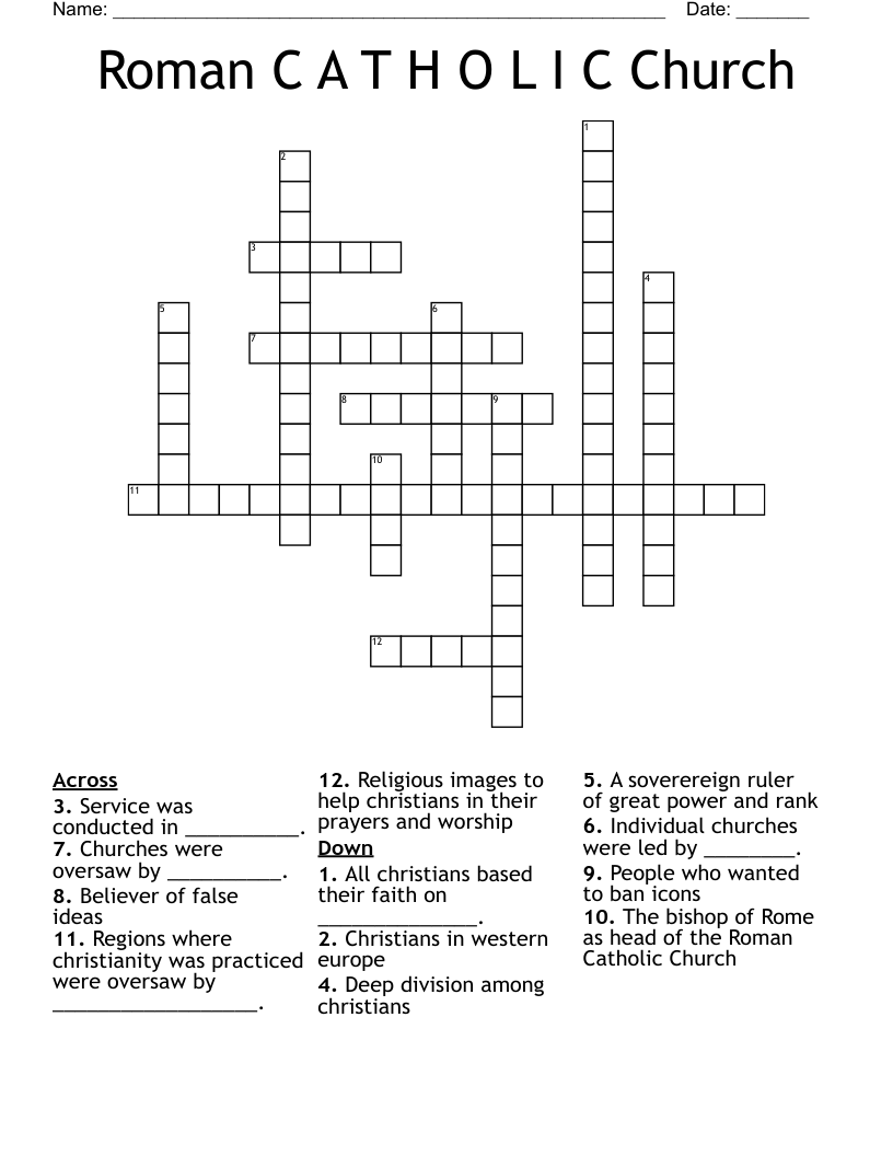 Roman C A T H O L I C Church Crossword