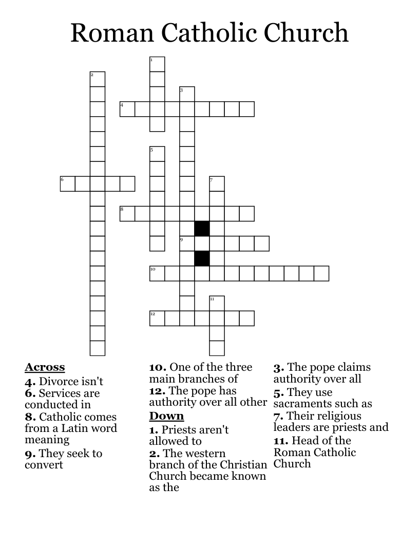 Roman Catholic Church  Crossword