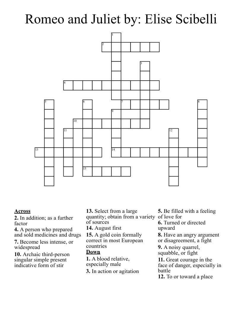 Romeo and Juliet by: Elise Scibelli Crossword