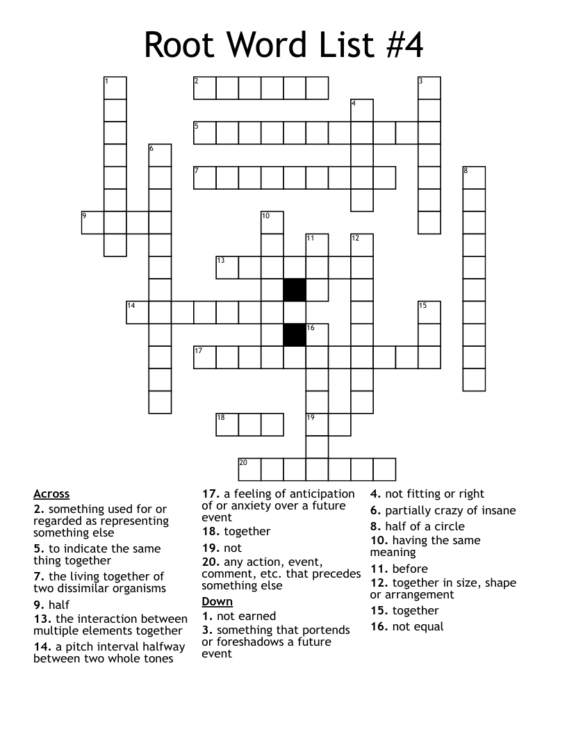 Root Word List #4 Crossword
