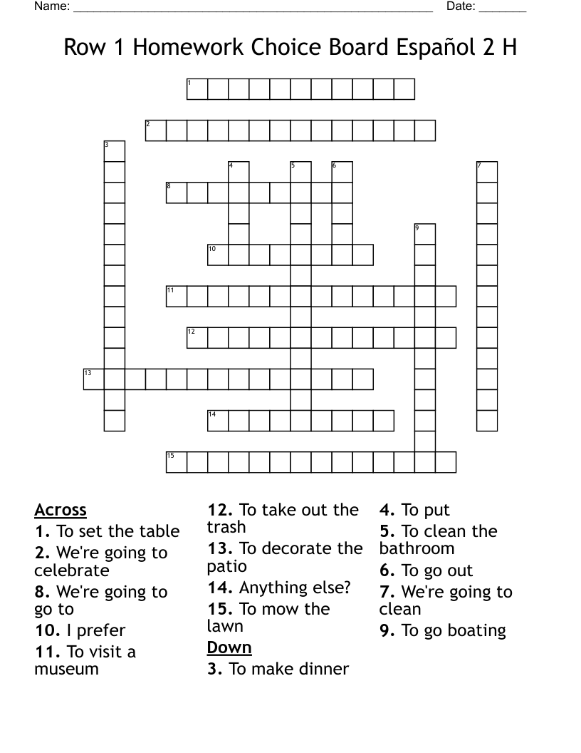 Row 1 Homework Choice Board Español 2 H  Crossword