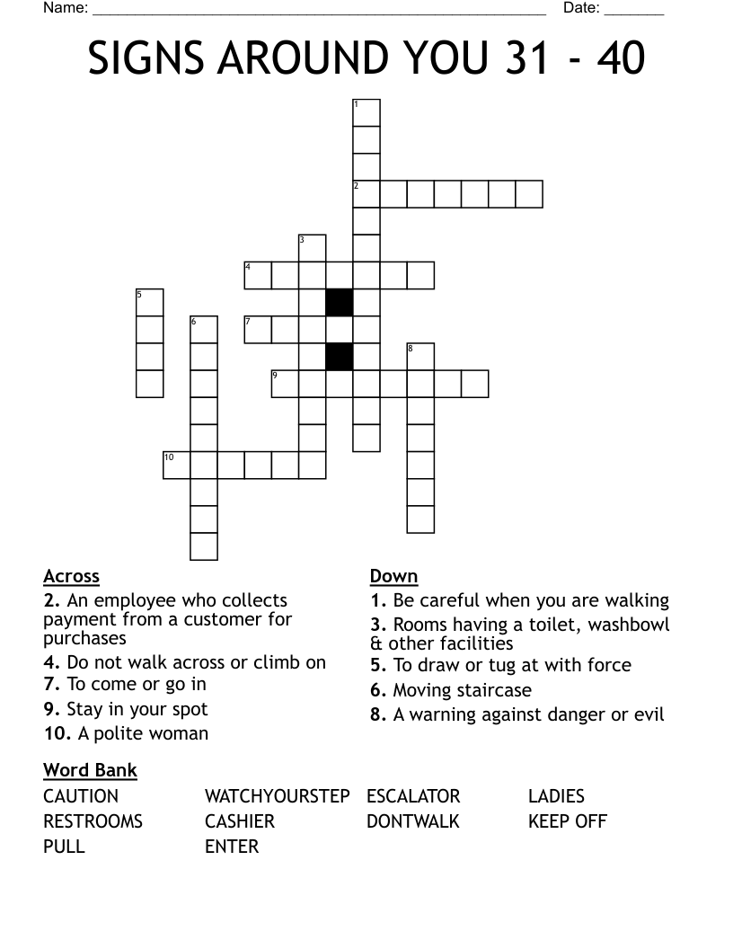 SIGNS AROUND YOU 31 - 40  Crossword