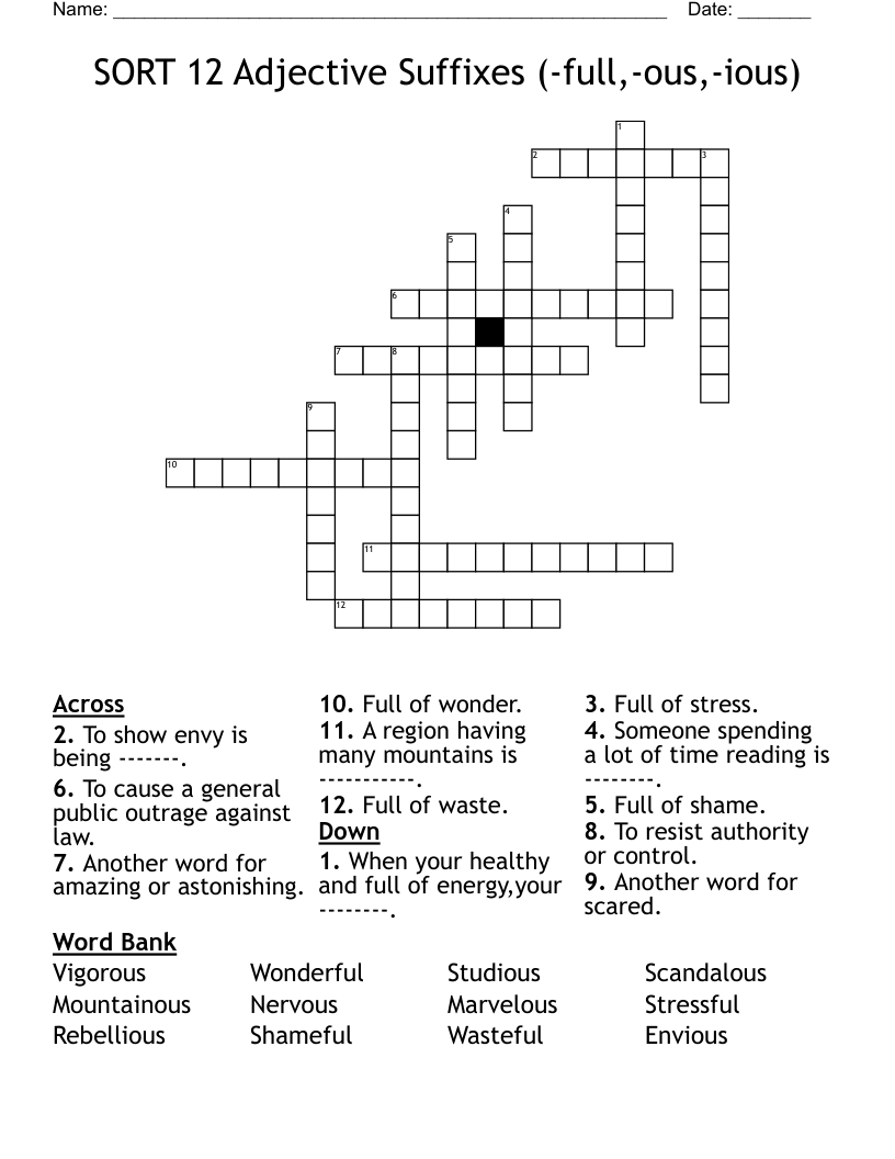SORT 12 Adjective Suffixes (-full,-ous,-ious) Crossword