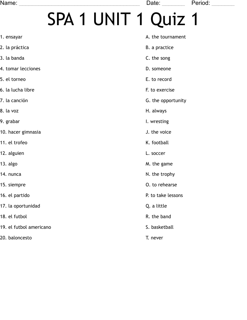 SPA 1 UNIT 1 Quiz 1 Worksheet