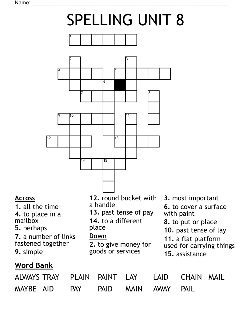 SPELLING UNIT 8 Crossword