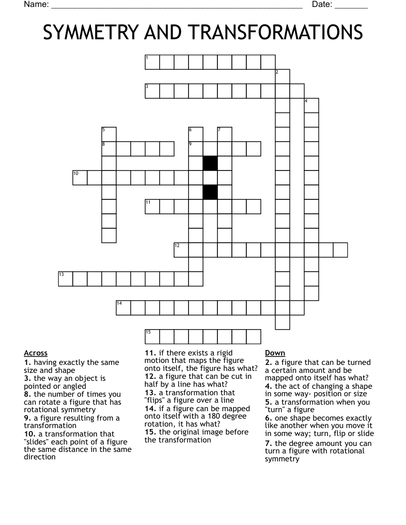 SYMMETRY AND TRANSFORMATIONS Crossword