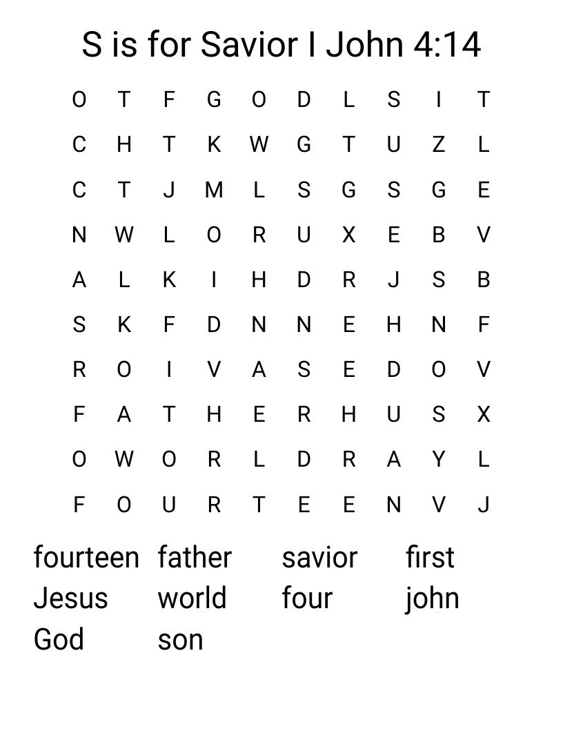 S is for Savior I John 4:14 Word Search