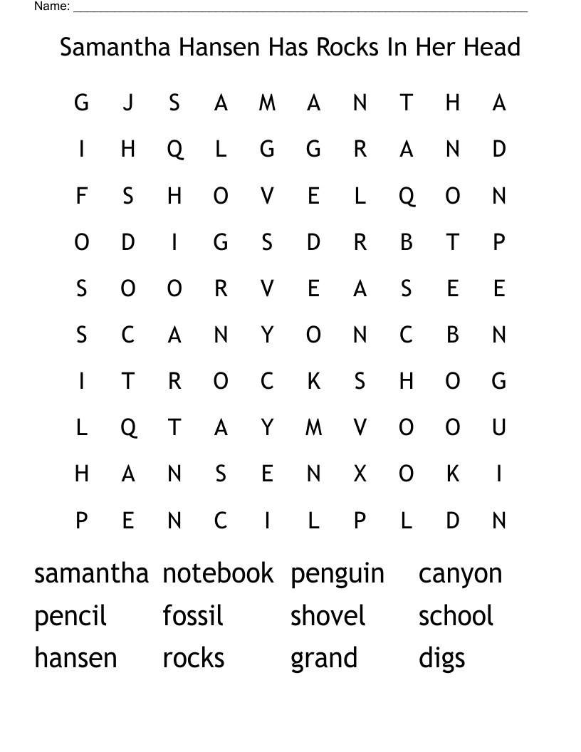 Samantha Hansen Has Rocks In Her Head Word Search