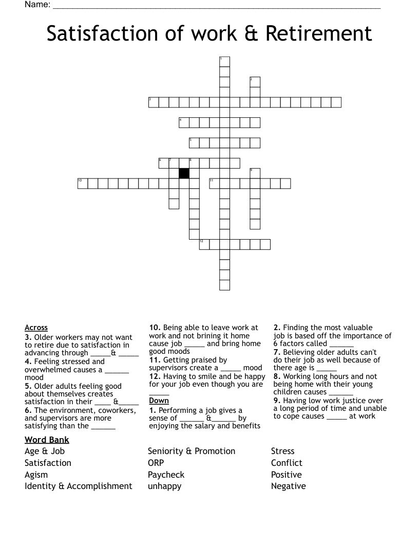 Satisfaction of work & Retirement  Crossword