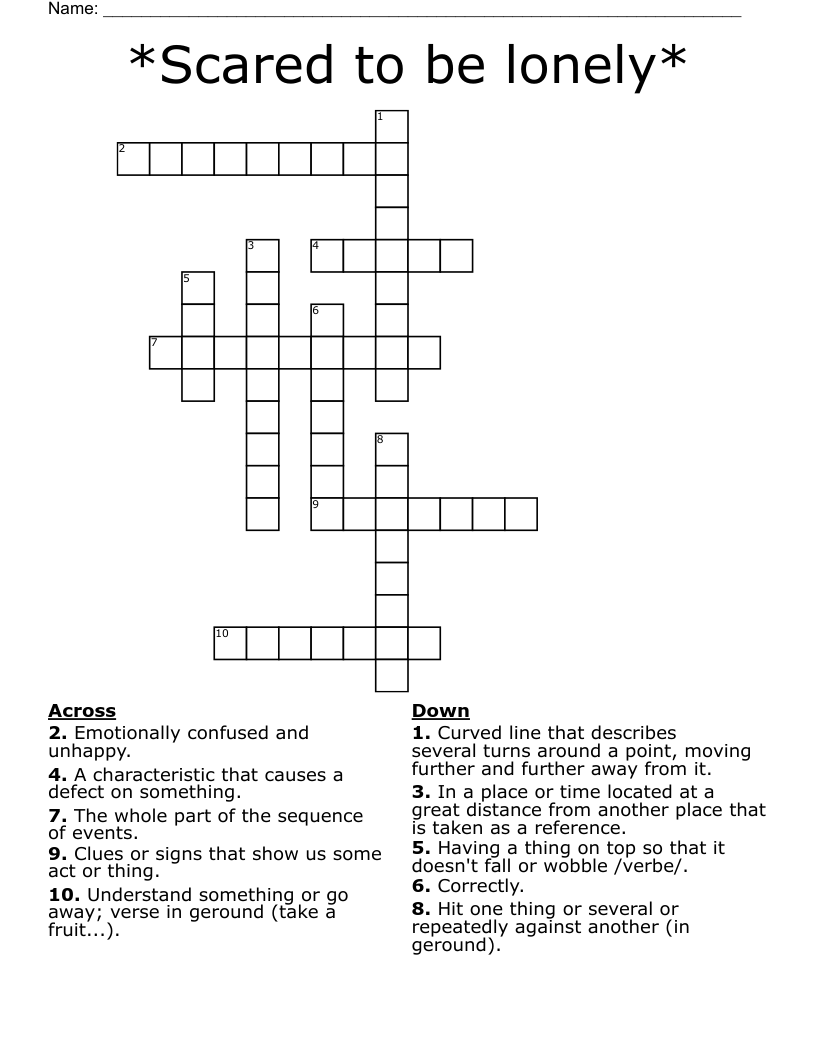 *Scared to be lonely* Crossword