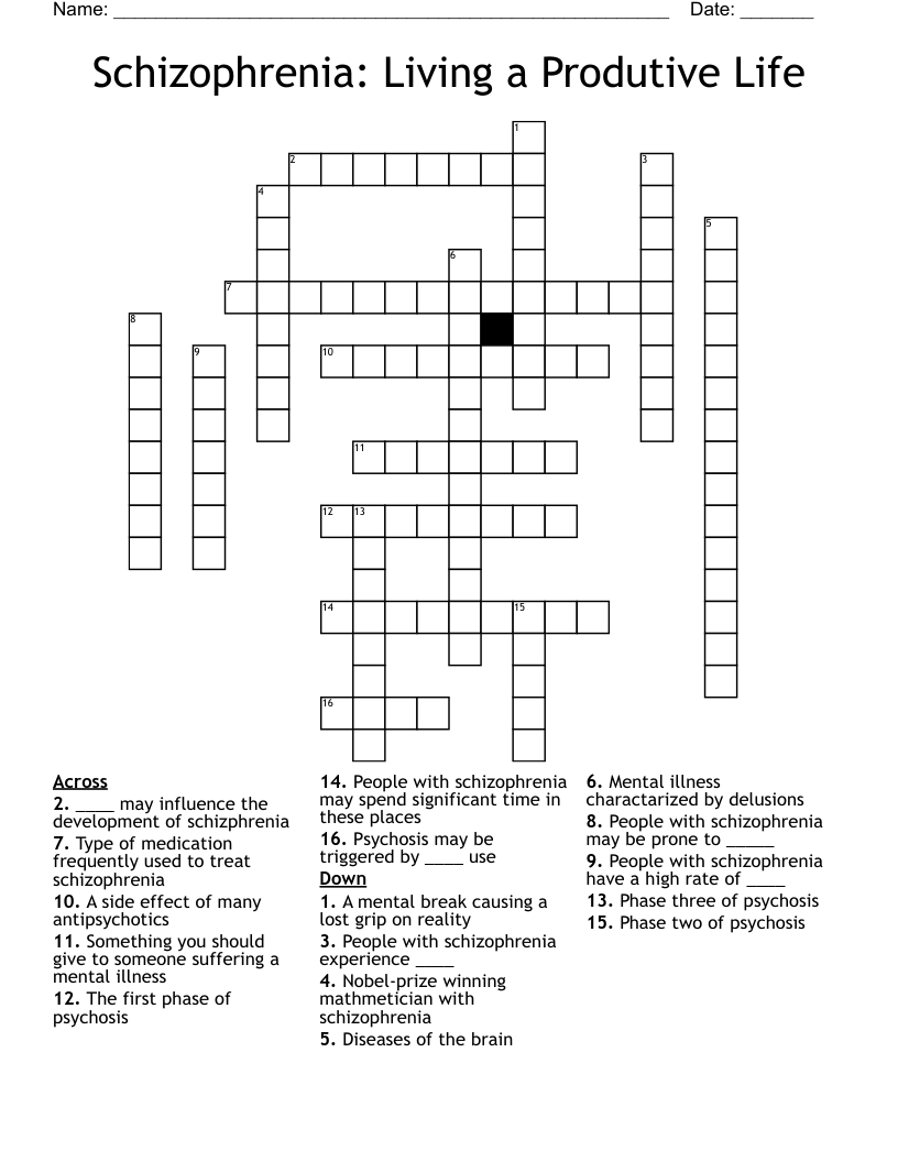 Schizophrenia: Living a Produtive Life Crossword
