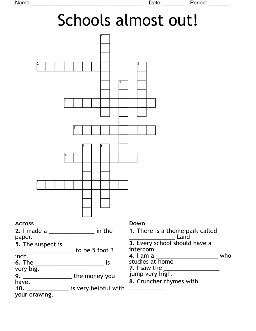 Schools almost out! Crossword