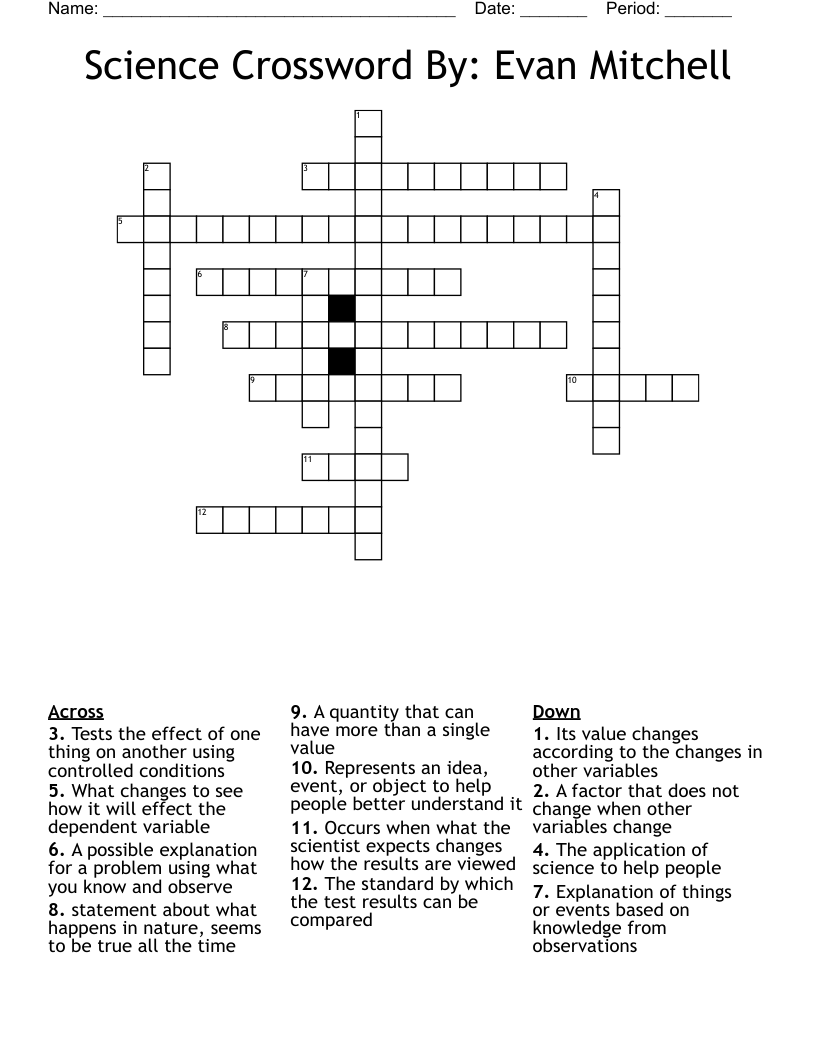 Science Crossword By: Evan Mitchell