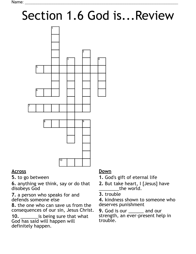 Section 1.6 God is...Review Crossword