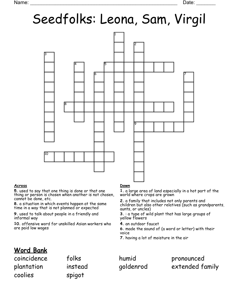 Seedfolks:     Leona, Sam, Virgil Crossword