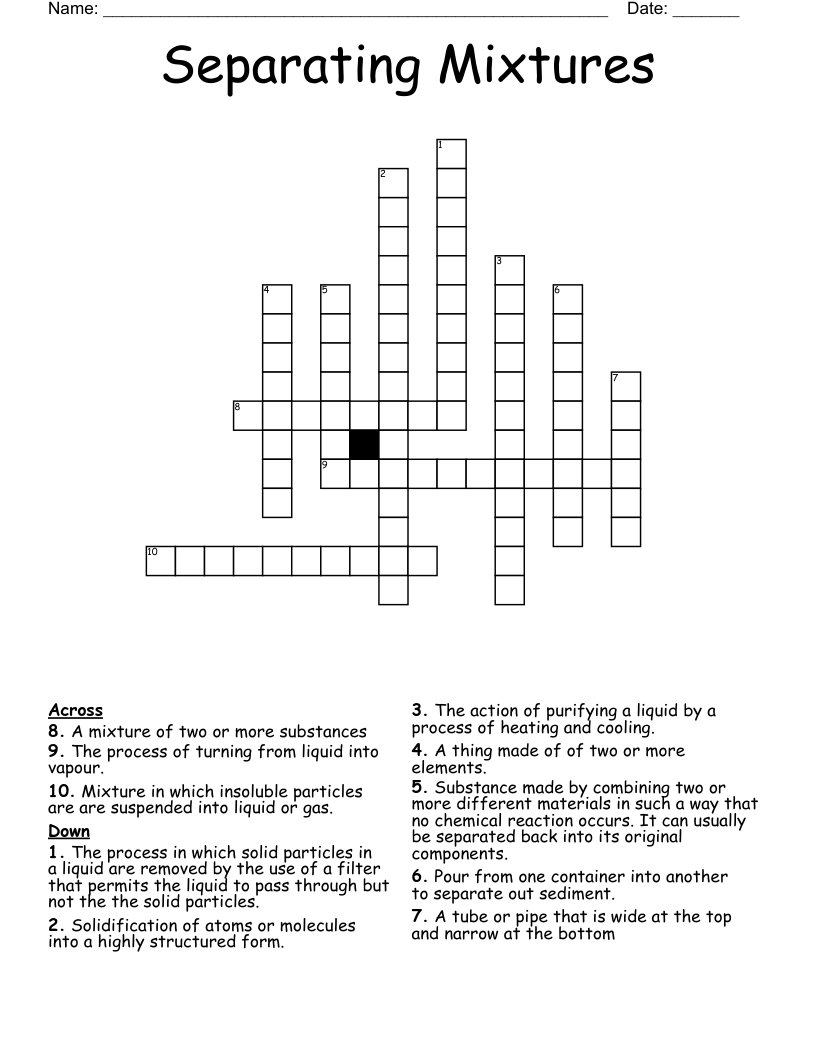 Separating Mixtures  Crossword