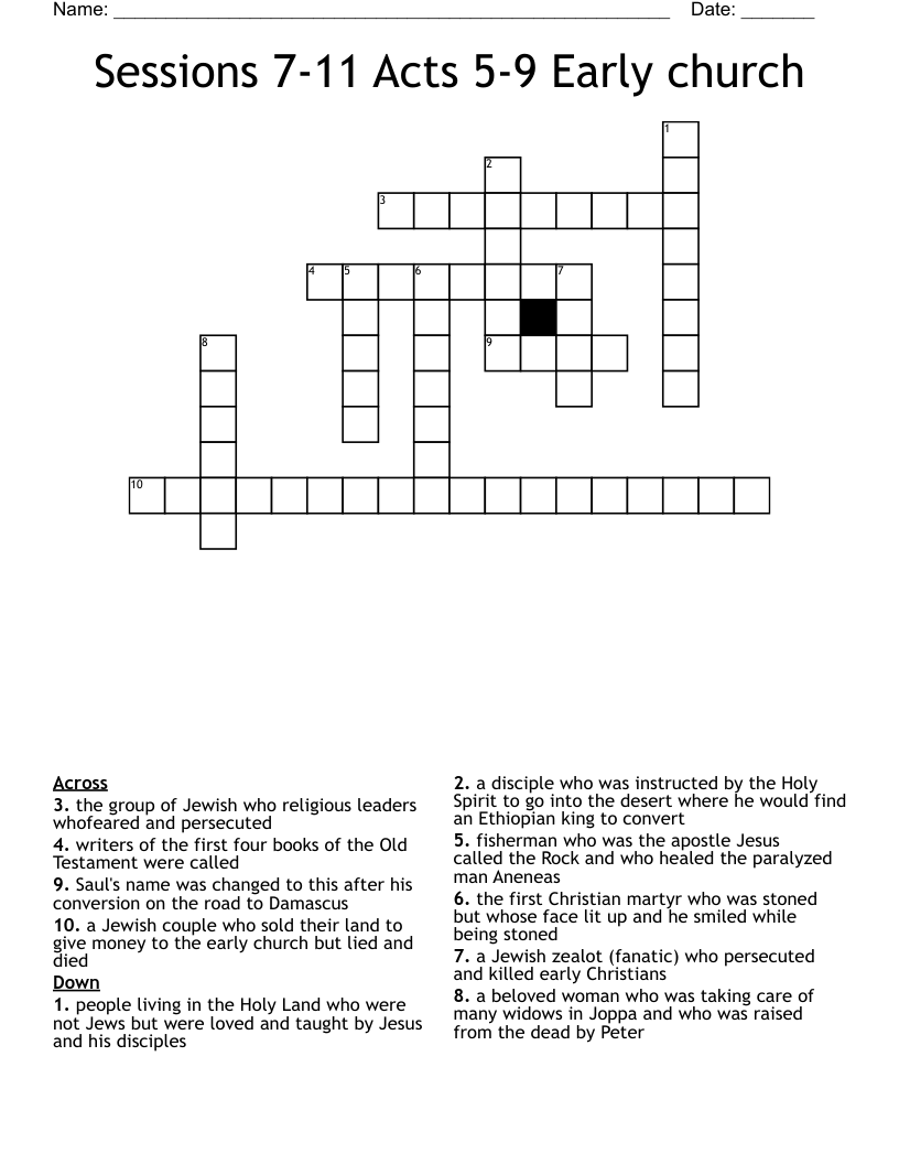 Sessions 7-11 Acts 5-9 Early church Crossword
