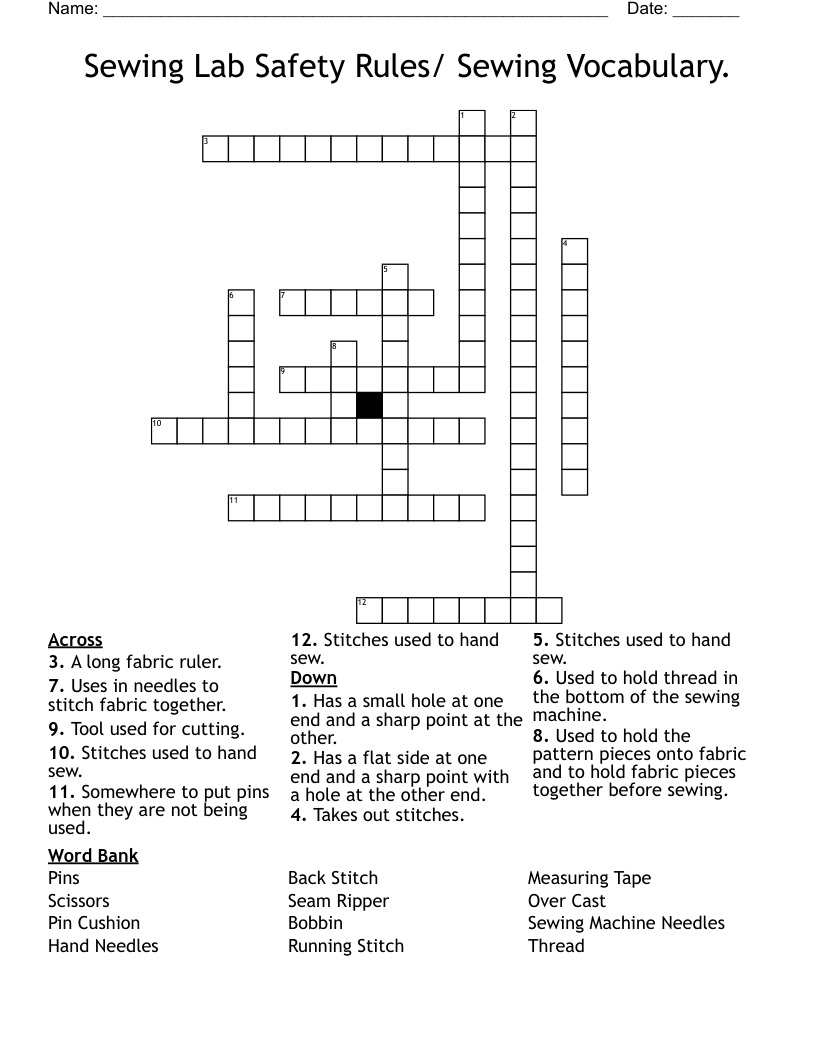 Sewing Lab Safety Rules/ Sewing Vocabulary. Crossword