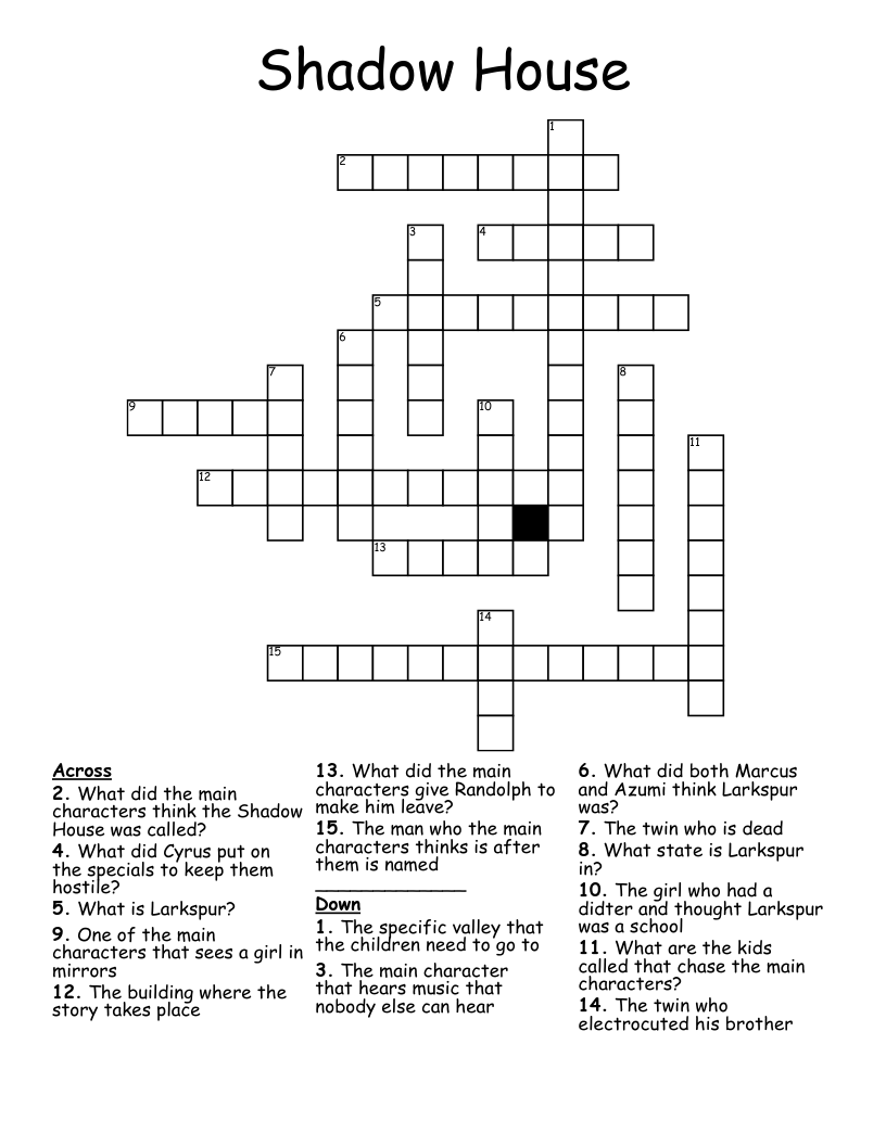 Shadow House Crossword