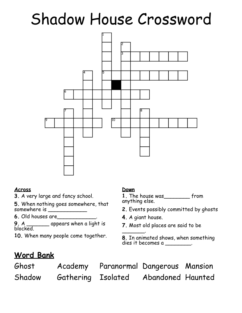 Shadow House Crossword
