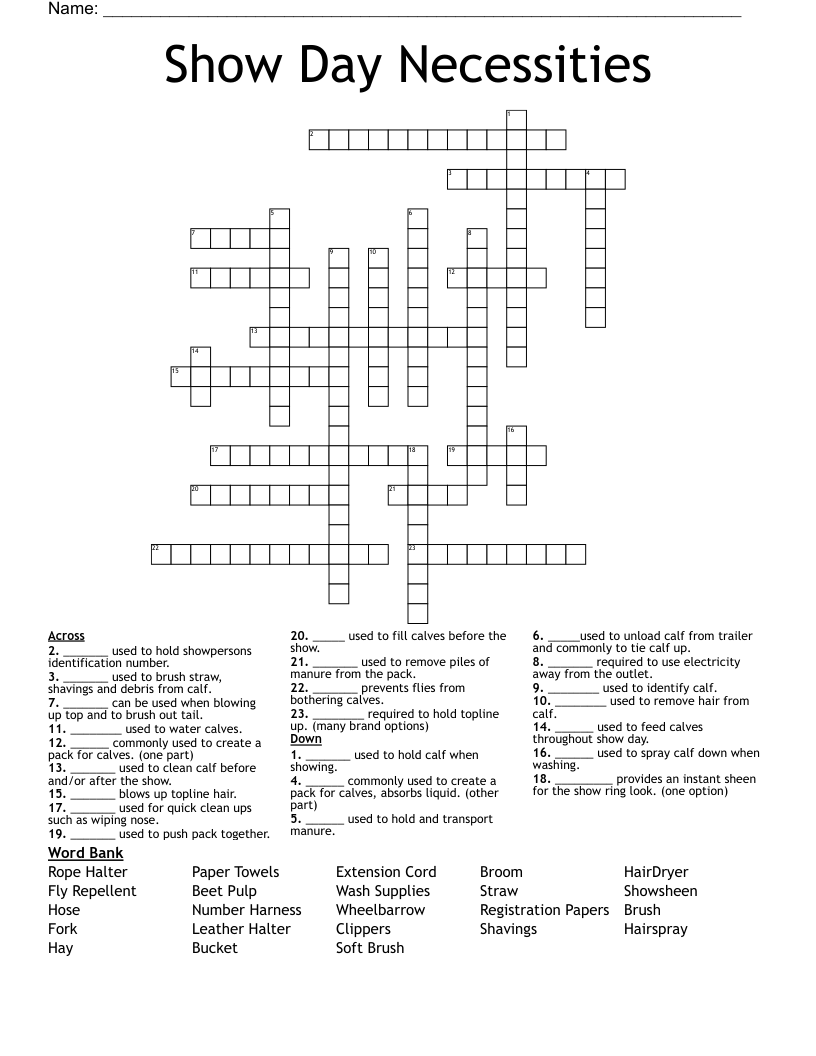 Show Day Necessities Crossword