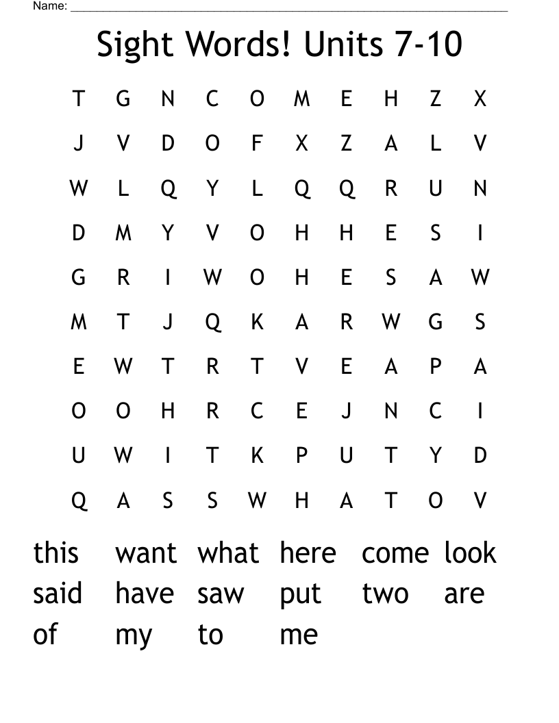 Sight Words! Units 7-10 Word Search