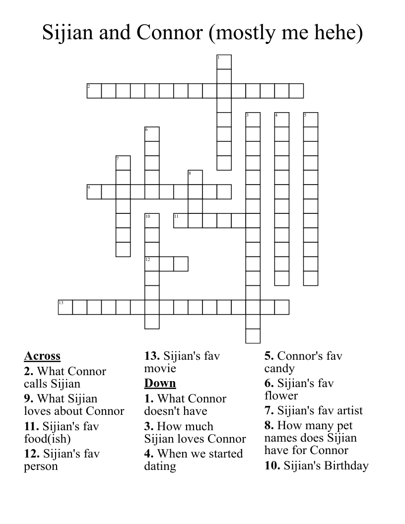 Sijian and Connor (mostly me hehe) Crossword