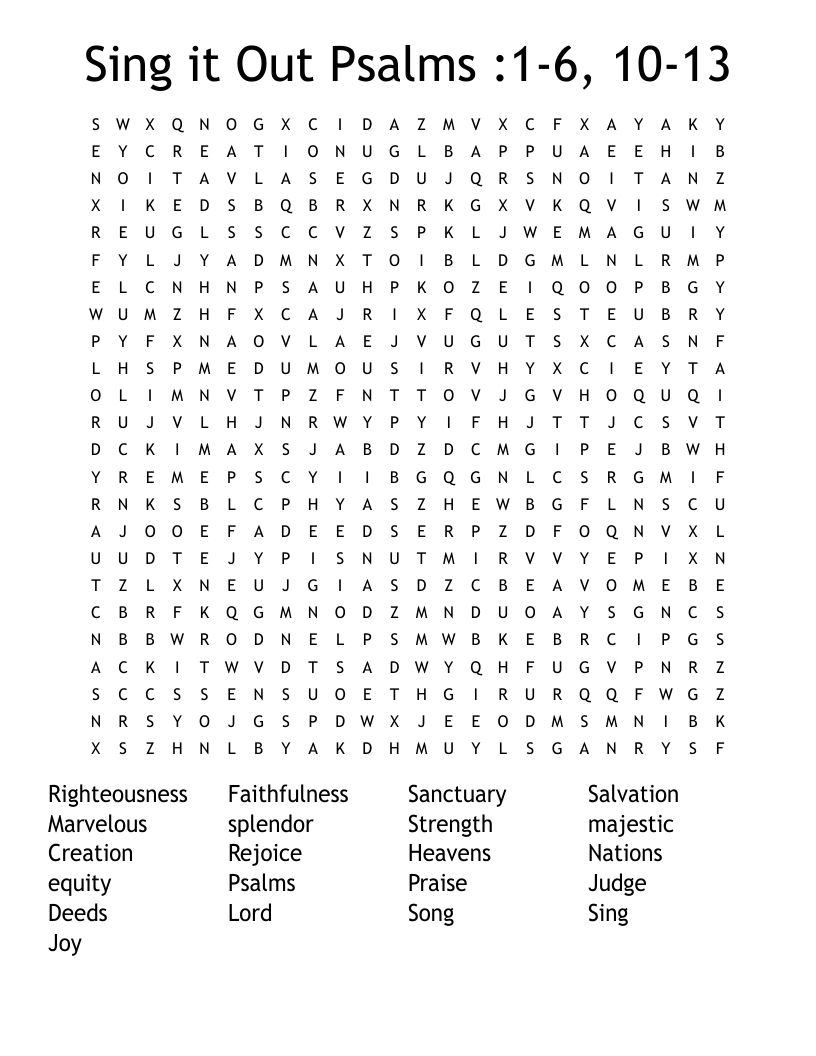 Sing it Out Psalms :1-6, 10-13 Word Search