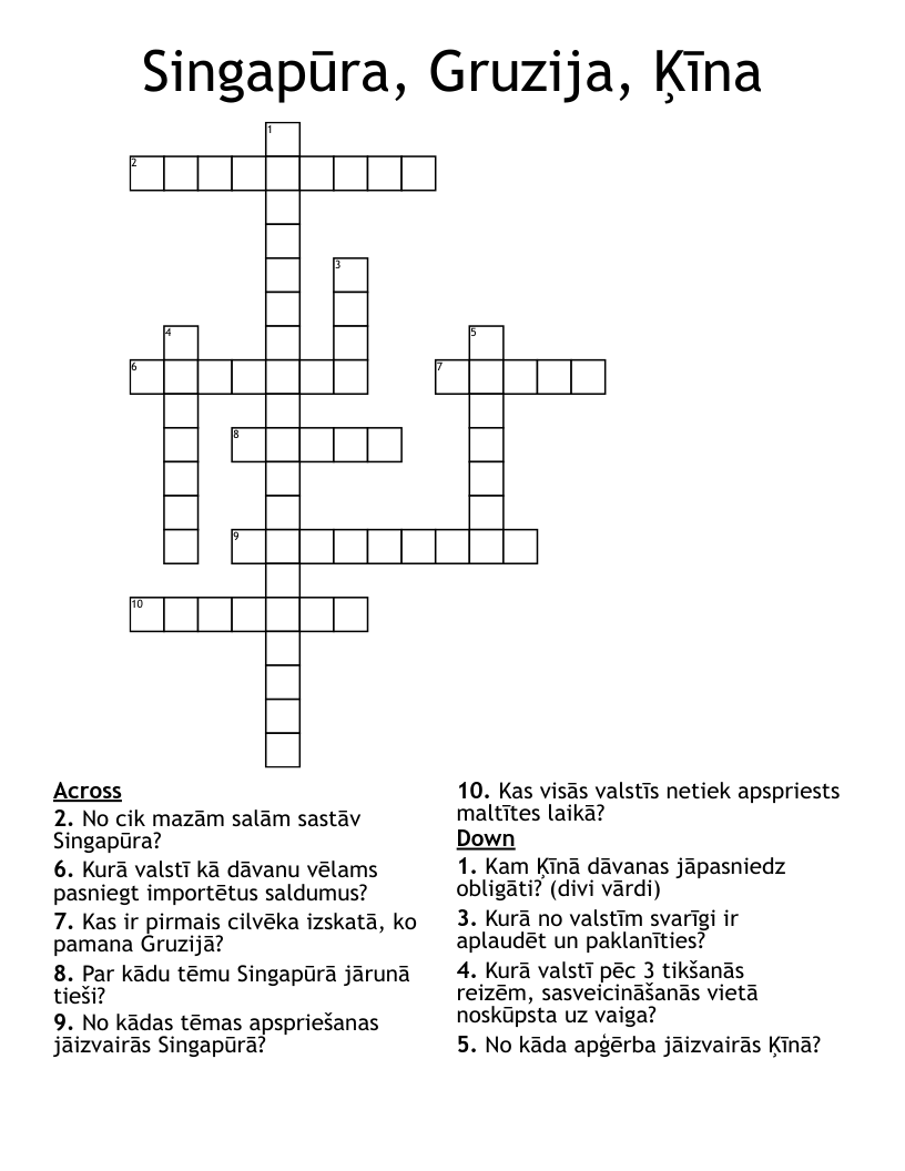 Singapūra, Gruzija, Ķīna Crossword