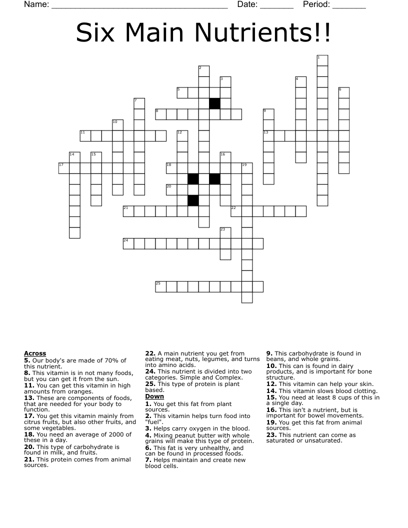Six Main Nutrients!! Crossword