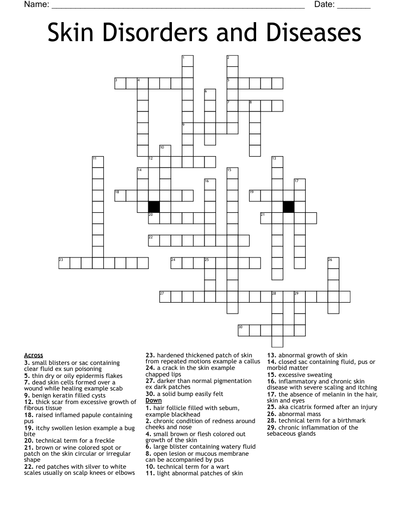 Skin Disorders and Diseases  Crossword