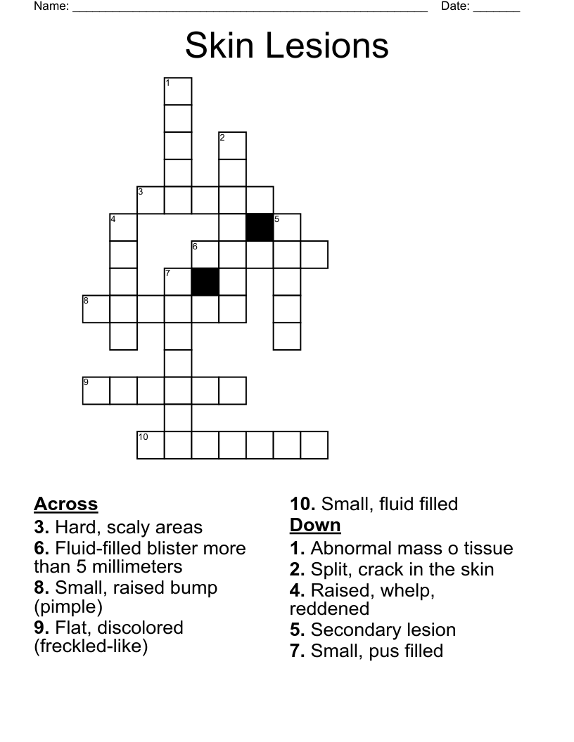 Skin Lesions  Crossword