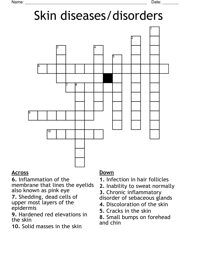Skin diseases/disorders Crossword