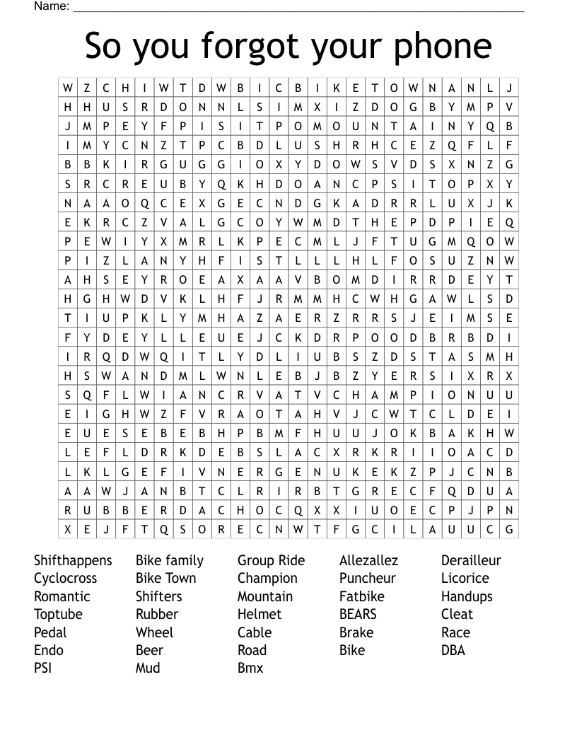 So you forgot your phone  Word Search