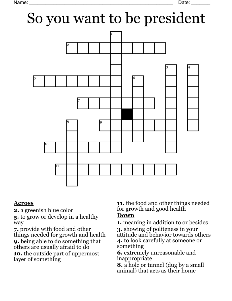 So you want to be president Crossword
