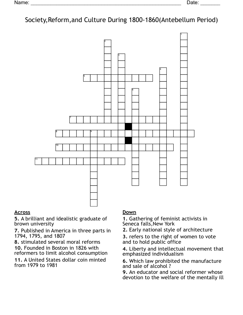 Society,Reform,and Culture During 1800-1860(Antebellum Period) Crossword