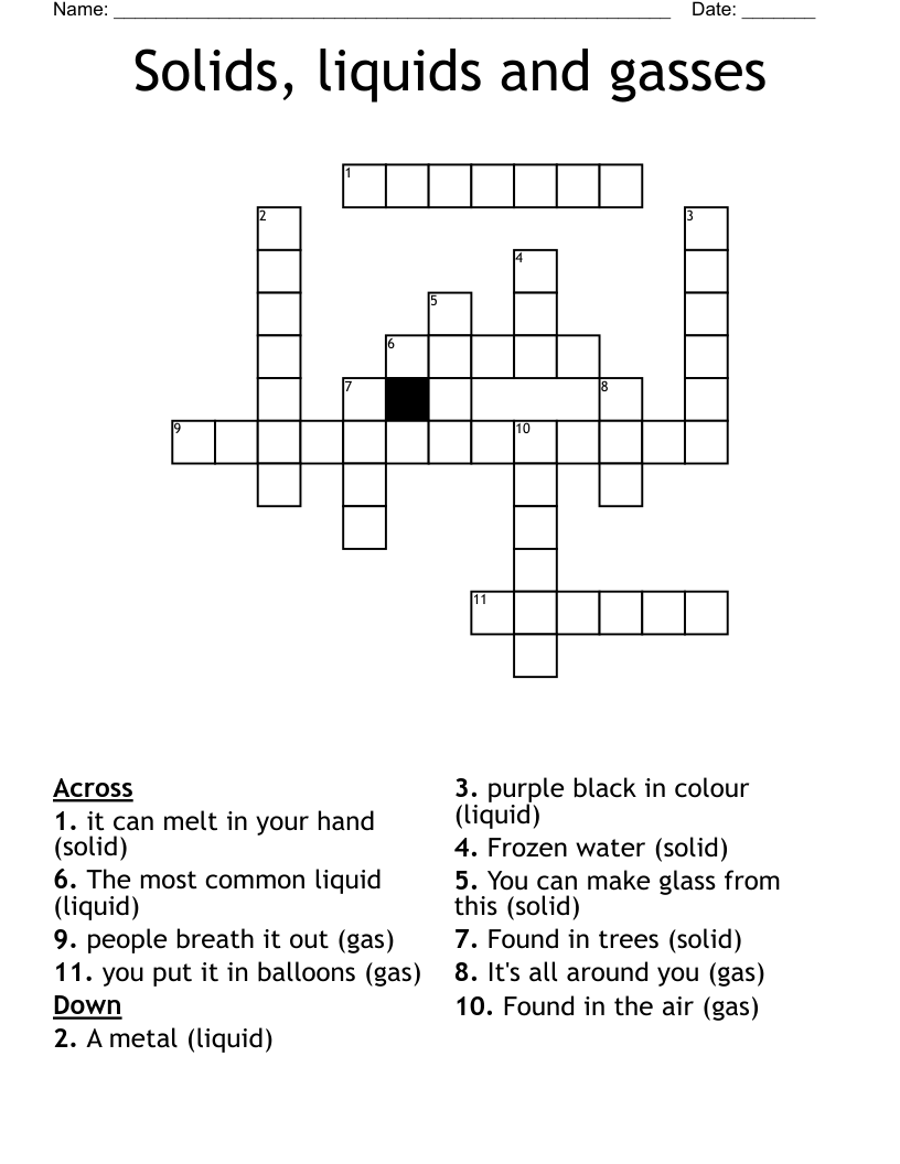 Solids, liquids and gasses Crossword