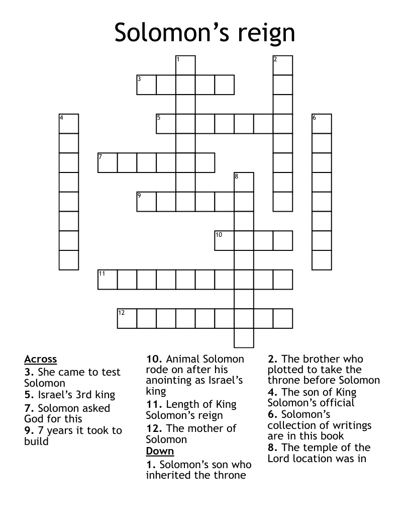 Solomon’s reign Crossword